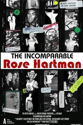 无与伦比的玫瑰哈特曼 The Incomparable Rose Hartman (2016) - 毒蛇电影