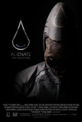 新异形 Alienate (2013) - 毒蛇电影