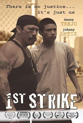 1st Strike  (2016) - 毒蛇电影