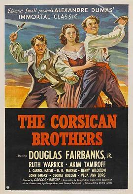 科西嘉兄弟 The Corsican Brothers (1941) - 毒蛇电影