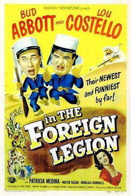 两傻在外籍军团 Abbott and Costello in the Foreign Legion (1950) - 毒蛇电影