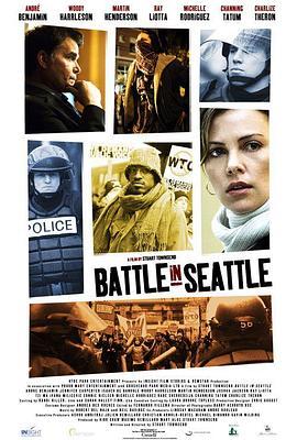 西雅图斗争 Battle in Seattle (2007) - 毒蛇电影