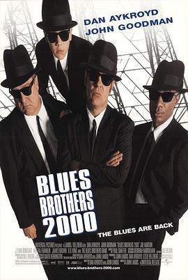 福禄双霸天2000 Blues Brothers 2000 (1998) - 毒蛇电影