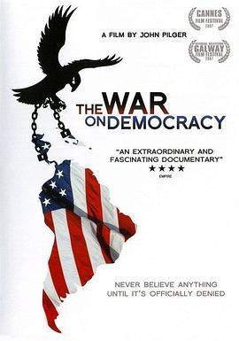 是谁在与民主为敌 The War on Democracy (2007) - 毒蛇电影