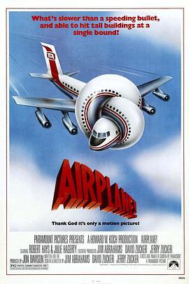 空前绝后满天飞 Airplane! (1980) - 毒蛇电影