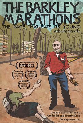 巴克利超级马拉松：测试年轻人极限的赛事 The Barkley Marathons: The Race That Eats Its Young (2014) - 毒蛇电影