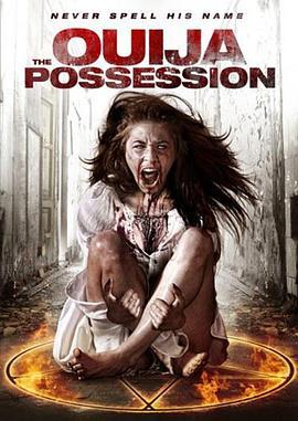 通灵支配 The Ouija Possession (2016) - 毒蛇电影