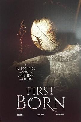 新生鬼儿 FirstBorn (2016) - 毒蛇电影