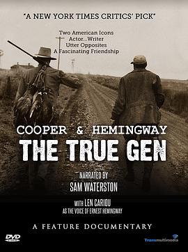 加里·库珀与海明威 Cooper and Hemingway: The True Gen (2013) - 毒蛇电影