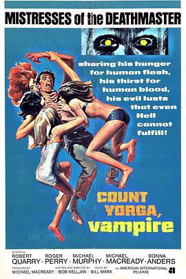 吸血鬼约尔加伯爵 Count Yorga, Vampire (1970) - 毒蛇电影