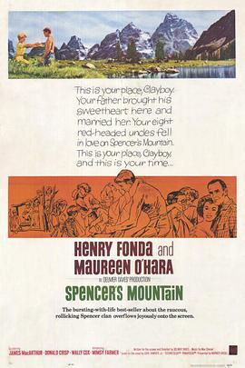 斯宾塞的山 Spencer's Mountain (1963) - 毒蛇电影