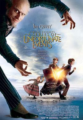 雷蒙·斯尼奇的不幸历险 Lemony Snicket's A Series of Unfortunate Events (2004) - 毒蛇电影