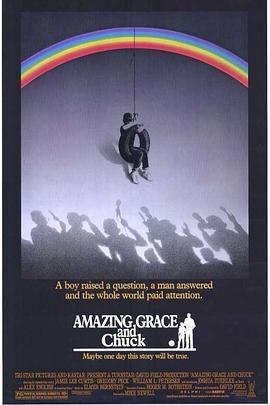 无声的抗议 Amazing Grace and Chuck (1987) - 毒蛇电影