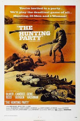 赶尽杀绝 The Hunting Party (1971) - 毒蛇电影