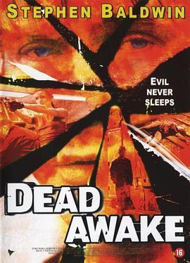 亡命边缘 Dead Awake (2001) - 毒蛇电影