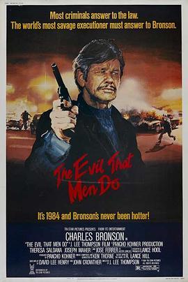 手下不留情 The Evil That Men Do (1984) - 毒蛇电影