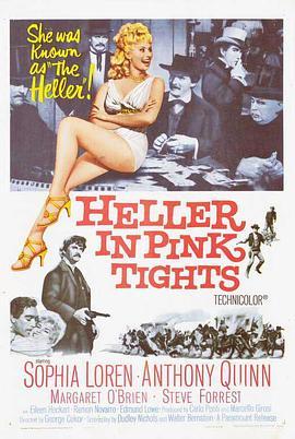 豪侠艳姬 Heller in Pink Tights (1960) - 毒蛇电影