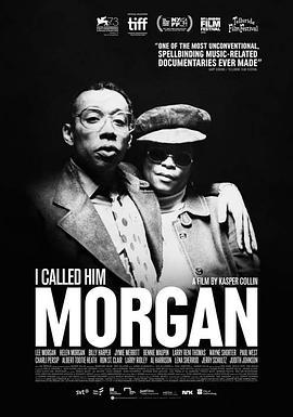 我叫他摩根 I Called Him Morgan (2016) - 毒蛇电影