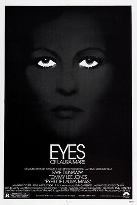 神秘眼 Eyes of Laura Mars (1978) - 毒蛇电影