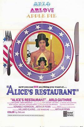 爱丽丝餐厅 Alice's Restaurant (1969) - 毒蛇电影