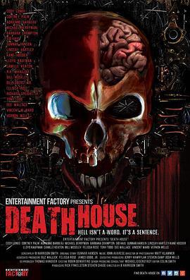 死亡之屋 Death House (2017) - 毒蛇电影