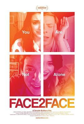 直面人生 Face 2 Face (2016) - 毒蛇电影