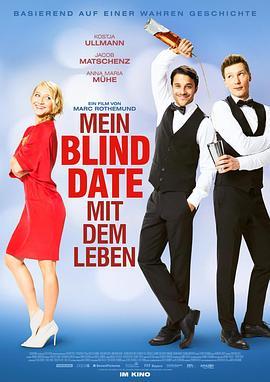 与生命有约 Mein Blind Date mit dem Leben (2017) - 毒蛇电影