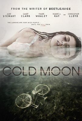 冷月 Cold Moon (2016) - 毒蛇电影