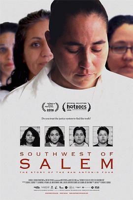 Southwest of Salem: The Story of the San Antonio Four  (2016) - 毒蛇电影