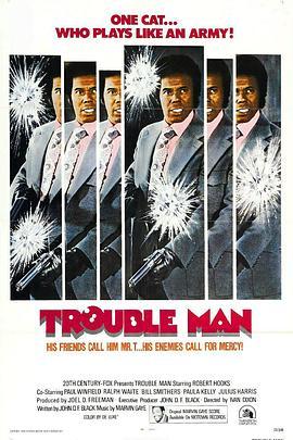 黑手煞星 Trouble Man (1972) - 毒蛇电影