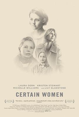 某种女人 Certain Women (2016) - 毒蛇电影