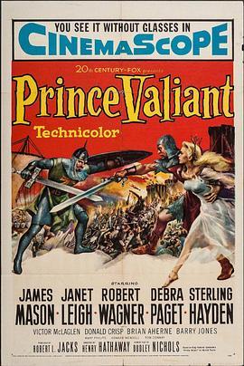 豪迈王子 Prince Valiant (1954) - 毒蛇电影