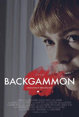 Backgammon  (2015) - 毒蛇电影