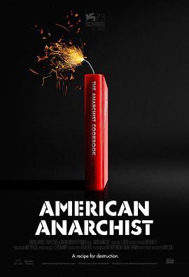 美国无政府主义者 American Anarchist (2016) - 毒蛇电影