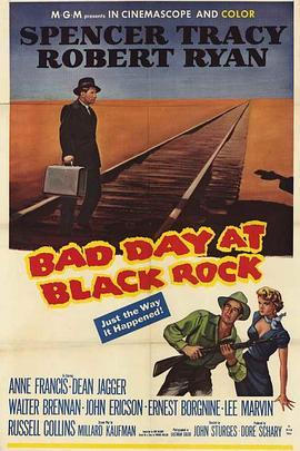 黑岩喋血记 Bad Day at Black Rock (1955) - 毒蛇电影