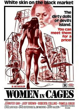 笼中女 Women in Cages (1971) - 毒蛇电影