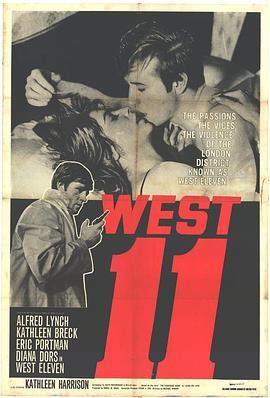 颓废青年 West 11 (1963) - 毒蛇电影