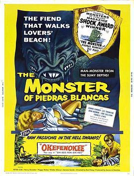 污秽的怪兽 The Monster of Piedras Blancas (1959) - 毒蛇电影