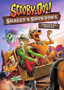 史酷比！毛茸茸的对决 Scooby-Doo! Shaggy's Showdown (2017) - 毒蛇电影