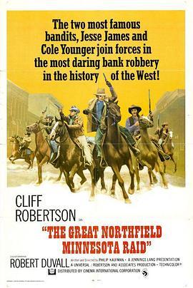 血洒北城 The Great Northfield Minnesota Raid (1972) - 毒蛇电影