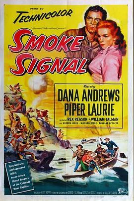 狼烟 Smoke Signal (1955) - 毒蛇电影