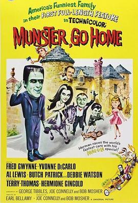 怪胎一族历险记 Munster, Go Home! (1966) - 毒蛇电影