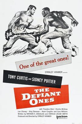 逃狱惊魂 The Defiant Ones (1958) - 毒蛇电影