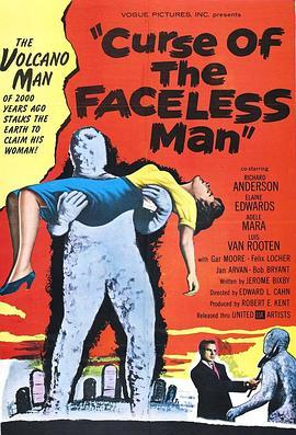 无脸男的诅咒 Curse of the Faceless Man (1958) - 毒蛇电影