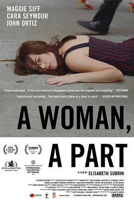 女人一部分 A Woman, A Part (2016) - 毒蛇电影