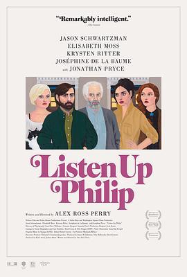 菲利普的生活 Listen Up Philip (2014) - 毒蛇电影