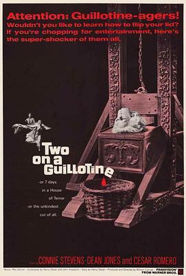 断头台 Two on a Guillotine (1965) - 毒蛇电影