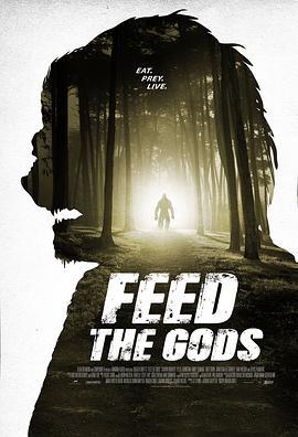 喂食众神 Feed the Gods (2014) - 毒蛇电影