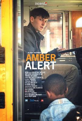 Amber Alert  (2016) - 毒蛇电影