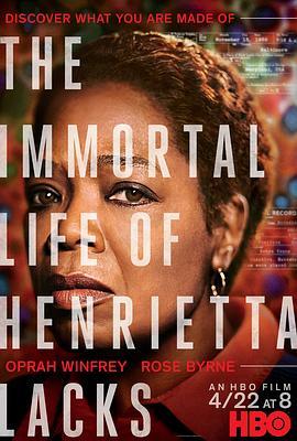 永生的海拉 The Immortal Life of Henrietta Lacks (2017) - 毒蛇电影